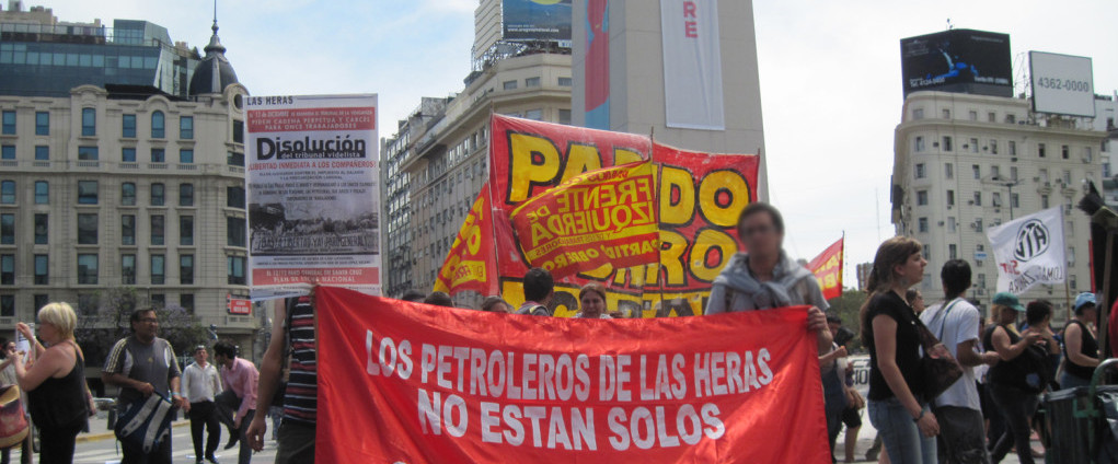 ¡LIBERTAD A LOS PETROLEROS DE LAS HERAS Y TODOS LOS EXPLOTADOS PRESOS POR LUCHAR!